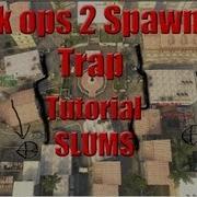 BO2 Spawn Trap Tutorial On Slums KAMZ 808