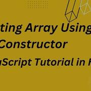 Creating Array Using Constructor JavaScript Tutorial In Hindi Array Constructor Javascript