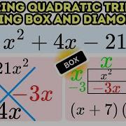 How To Factor Quadratic Trinomial Expressions Using The Box And Diamond Part 1