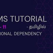 DBMS Part 11 Functional Dependency Its Types Database Management System Tutorial In Tamil
