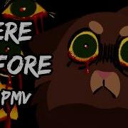Here Before Warriors OC PMV
