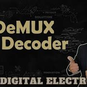 Demultiplexer As Decoder Designing And Circuit