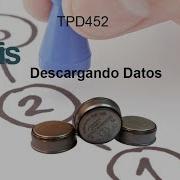 TPD4522 Descargando Datos
