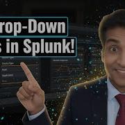 How To Add Drop Down Filters In Splunk Dashboards