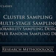 RM 30 Cluster And Multi Stage Sampling Complex Random Sampling 3 Probability Sampling Design