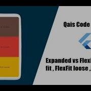 Expanded Vs Flexible Widget In Flutter Flex FlexFit Loose Tight Basic To Advanced Urdu Hindi