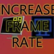 Tips On How To Improve Increase Your Frame Rate While Recording Gameplay FRAPS Dxtory 2022