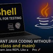 JShell In Java Explained Learn Java REPL For Instant Testing And Coding