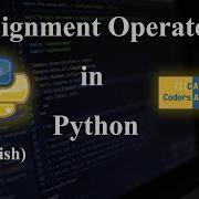 12 Assignment Operator In Python