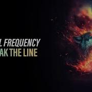Final Frequency Break The Line Official Video Clip Copyright Free Music
