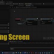 Unreal Engine 5 Loading Screen Tutorial No Plugins