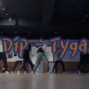 Dip Tyga 빼윱 Bbae Yub Choreography