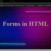 How To Create Forms In HTML Part 2
