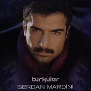 BERDAN MARDİNİ AMAN AMAN