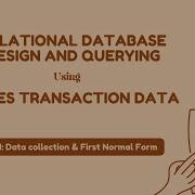 Part 1 SQL Database Design And Queryng Using Sales Transaction Project Walkthrough