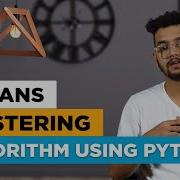 K Means Clustering Algorithm Using Python K Means Clustering In Machine Learning Simplilearn