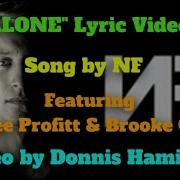 Alone Lyric Video Song By NF Feat Tommee Profitt Brooke Griffith Video By Donnis Hamilton