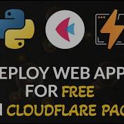 Deploy Python Web Apps For FREE On Cloudflare Pages Flet