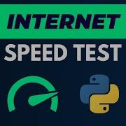 Test Your Internet Speed With Python In 10 Lines Of Code