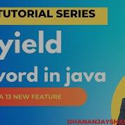 Yield Keyword In Java Java Tutorial Java Tutorial In Hindi