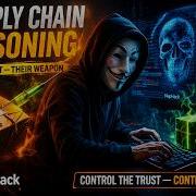 SUPPLY CHAIN POISONING The Silent Hack You Invited In NepHack Cyber Drill Rap