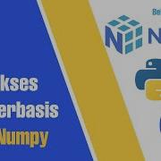 Indexing Pada Numpy Cara Mengakses Data Pada Array Multi Dimensi Data Science With Numpy Eps 3