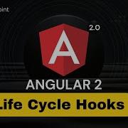 Angular 2 Life Cycle Hooks Angular 2 Training Tutorialspoint