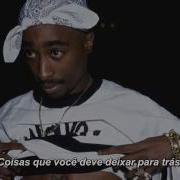 2Pac Things Are Changing Legendado HD