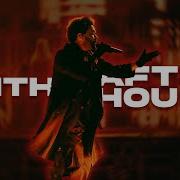 The Weeknd Faith X After Hours FULL EDIT W Lyrics