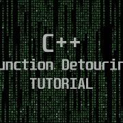 C Function Detouring Tutorial Internal Game Hacking