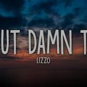 Lizzo About Damn Time Lyrics