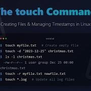 Linux Touch Command Tutorial Create Files Update Timestamps For Beginners