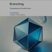 MIP Solving Branch And Bound