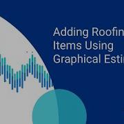 Xactimate Xpert Tip Adding Roofing Line Items Using Graphical Estimation