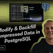 How To Backfill Modify Compressed Data In PostgreSQL Part 4
