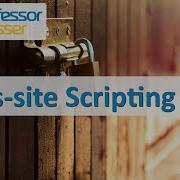 Cross Site Scripting XSS CompTIA Security SY0 501 1 2