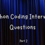 Python Coding Interview Prep Part 2 Top 5 Questions For Data Analyst Data Scientist Interviews
