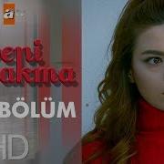Beni Bırakma 154 Bölüm