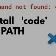 Command Not Found Code Fix Add Visual Studio Code Command To PATH