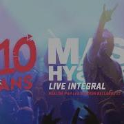 Mass Hysteria Les 10 Ans Du Ferrailleur Nantes France FULL SHOW