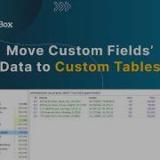 Move Custom Fields Data To Custom Tables Meta Box Tutorial