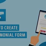 Real Testimonials Pro How To Create Testimonial Form