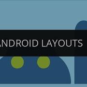 Understanding Android Layouts Edureka