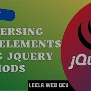 9 Traversing Elements In DOM Using JQuery Methods Like Find Children Parent Next Prev JQuery