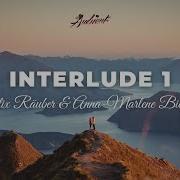 Felix Räuber Anna Marlene Bicking Interlude 1 Cinematic Instrumental Ambient