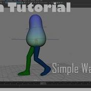 Maya Tutorial Simple Walk Cycle Animation