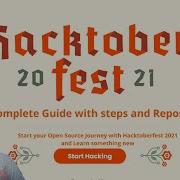 Hacktoberfest 2021 Best Way To Start Your Open Source Journey Complete Guide And Tips