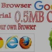 Creating Your Own Web Browser In Android Part 1 Building Layout