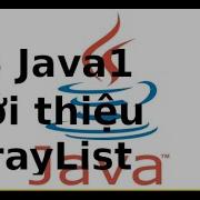 Lập Trình Java1 LT5 Giới Thiệu ArrayList Trong Java