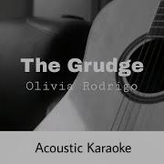 Olivia Rodrigo Grudge Acoustic Karaoke